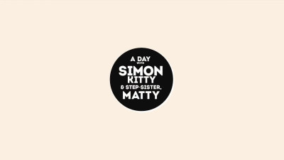 Simon Kitty and Matty are having a POV threesome